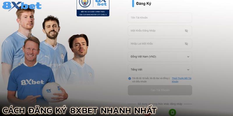 Hướng dẫn tạo tài khoản 8xbet