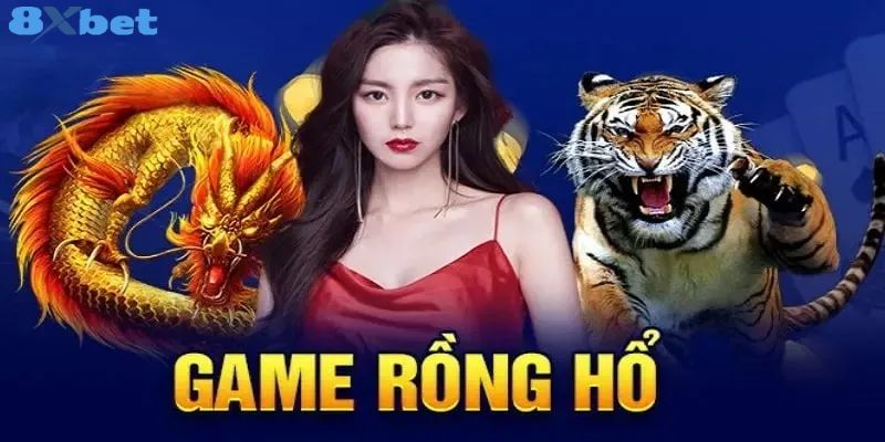 Tựa game dragon tiger dễ chơi với nhiều cửa cược cuốn hút 