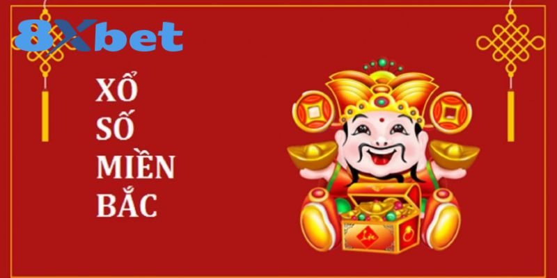 Xổ số miền Bắc 8xbet