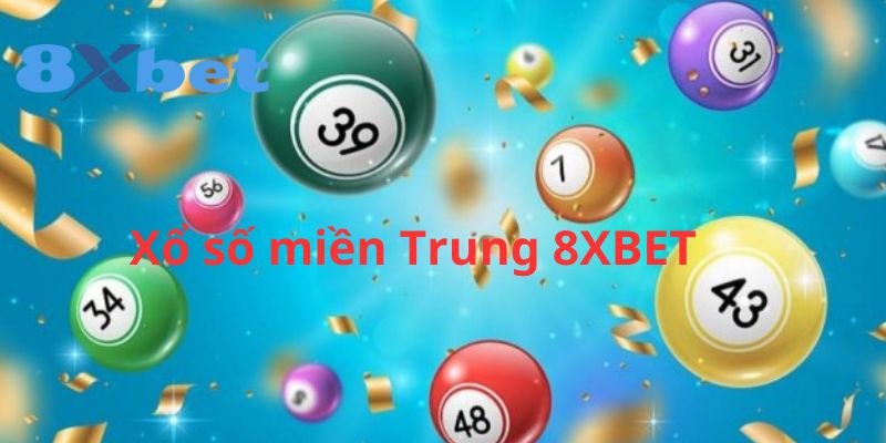 Xổ số miền Trung 8xbet